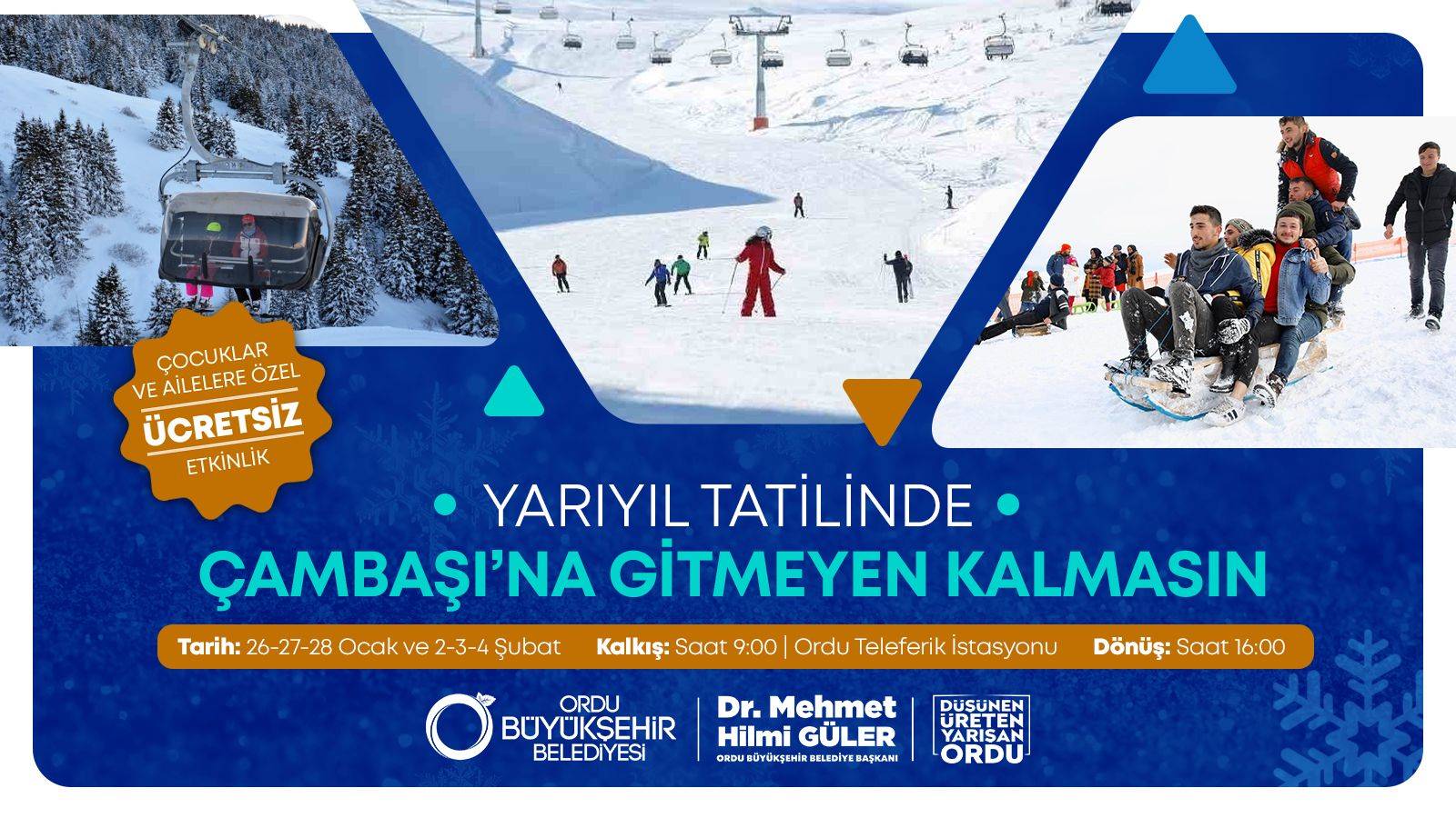 YARIYIL TATİLİNDE ÇAMBAŞI'NA GİTMEYEN KALMASIN